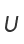 U