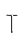 T