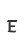 E