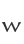 w