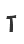 T