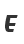 E