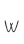 W