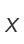 X