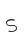 s