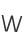 W