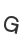 G