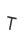 t