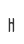 H