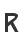 R