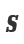 S