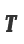 T