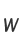 W