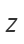 Z