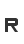 R