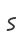 s