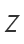 Z