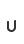 U