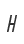 H