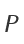 P