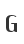 G