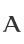 A