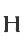 H