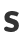 S