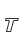 T