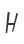 H