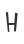 H