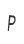 p