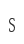 S