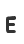 E