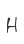 H