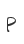 P