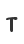 T