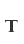 T