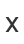 x