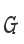 G