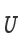 U