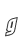 g