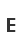 E