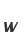 w