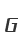 G