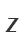 Z