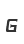 G