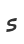 s