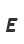 E