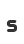 s